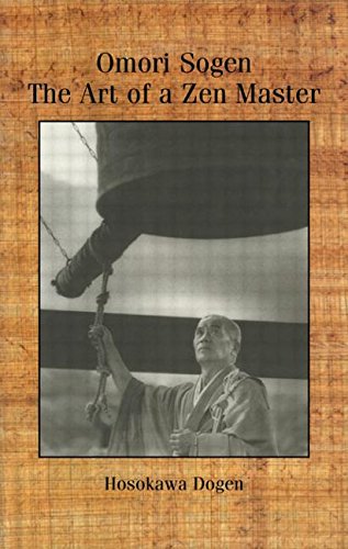 Omori Sogen: The Art of a Zen Master      Hardcover – International Edition, April 15, 1997