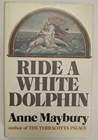 Ride A White Dolphin 055307220X Book Cover