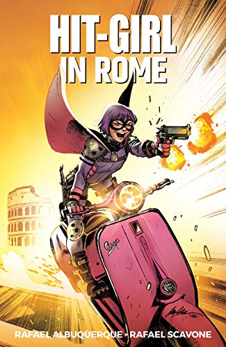 Télécharger Hit-Girl Vol. 3: Rome (English Edition) Gratuit