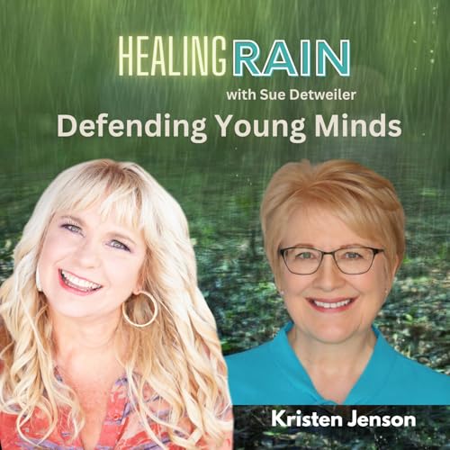 Defending Young Minds in a Digital World with Kristen Jenson