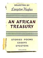 An African Treasury: Articles, Stories, Essays, Poems By Black Africans B002JKJJ92 Book Cover