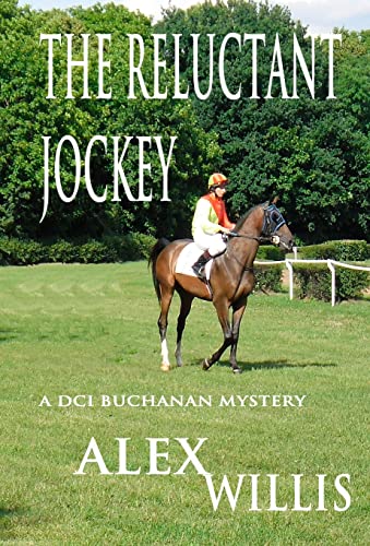 The Reluctant Jockey (DCI Buchanan)
