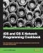 iOS and OS X Network Programming Cookbook