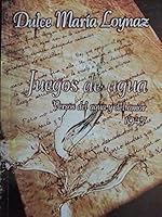 Juegos de agua. Versos del agua y del amor 9592194122 Book Cover