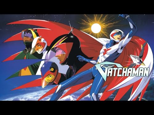 『GATCHAMAN』