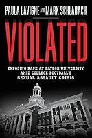 Algopix Similar Product 13 - Violated Exposing Rape at Baylor