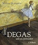 edgar degas ballerina  Degas: und sein Jahrhundert