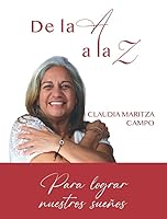 De la A a la Z: Para lograr nuestros sueños 8497444752 Book Cover