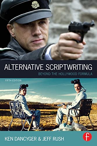 Alternative Scriptwriting: Beyond the Hollywood Formula view 2