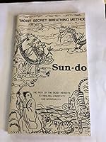 Sun-do: Taoist Breathing Meditation: The Path of Taoist Hermits to Healing, Longevity, and Spirituality B001B3KQHC Book Cover
