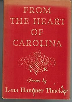 Hardcover From the Heart of Carolina: Poems Book