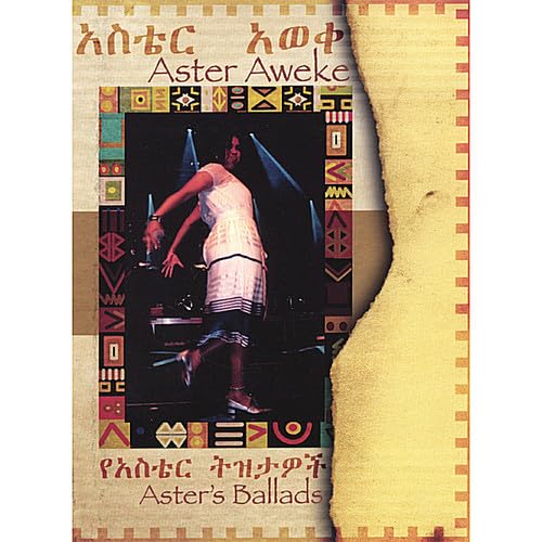 Aster's Ballads [Audio CD] Aster Aweke; Marvin Thompson; Samson Jufar; Henock Temesgen; Abiyou Solomon; Abegasu Kibrework Shiota; Fasil Wuhib and Clifton Brockington