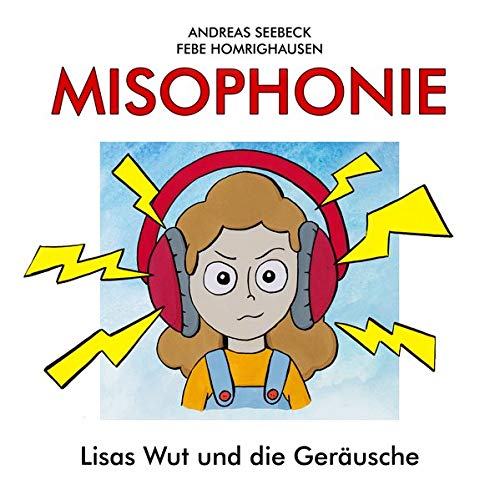 Télécharger Misophonie: Lisas Wut und die Geräusche livre En ligne