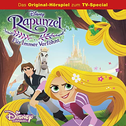 Rapunzel - Für immer verföhnt. Das Original-Hörspiel zum TV-Special