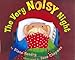 The Very Noisy Night