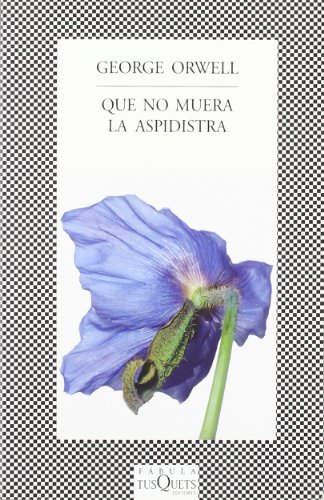 Que no muera la aspidistra (Fabula (tusquets))