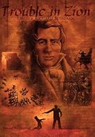 Trouble in Zion 1453899685 Book Cover