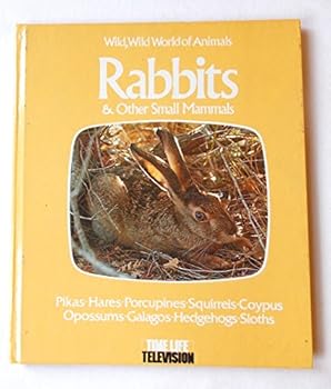 Hardcover Rabbits and Other Small Mammals Book