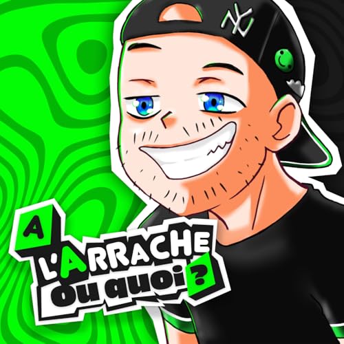 Couverture de &Agrave; l'arrache ou quoi ?