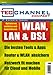 TecChannel-Compact - WLAN, LAN und DSL