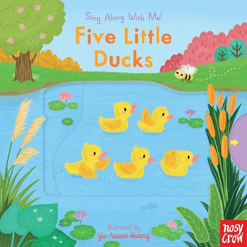 Image of Five Little Ducks: (A Classic Nursery Rhyme Board Book with Interactive Sliders and QR Code for Instrumental and Vocal Versions - For Babies and Toddlers) (Sing Along with Me!)