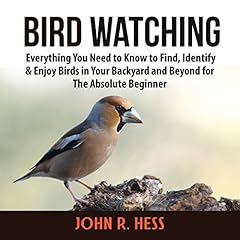 Bird Watching Audiobook By John R. Hess cover art
