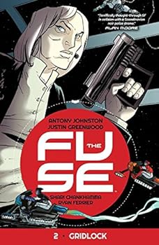 The Fuse, Vol. 2: Gridlock - Book #2 of the Fuse