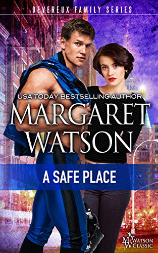 A Safe Place (The Devereux Family Book 1)