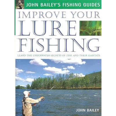 Improve Your Lure Fishing