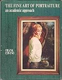 The Fine Art of Portraiture: An Academic Approach