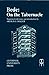 Bede: On the Tabernacle (Translated Texts for Historians, 18) (Volume 18)