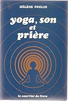 Yoga son et priere (French Edition) 270290131X Book Cover