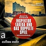 Inspektor Takeda und das doppelte Spiel