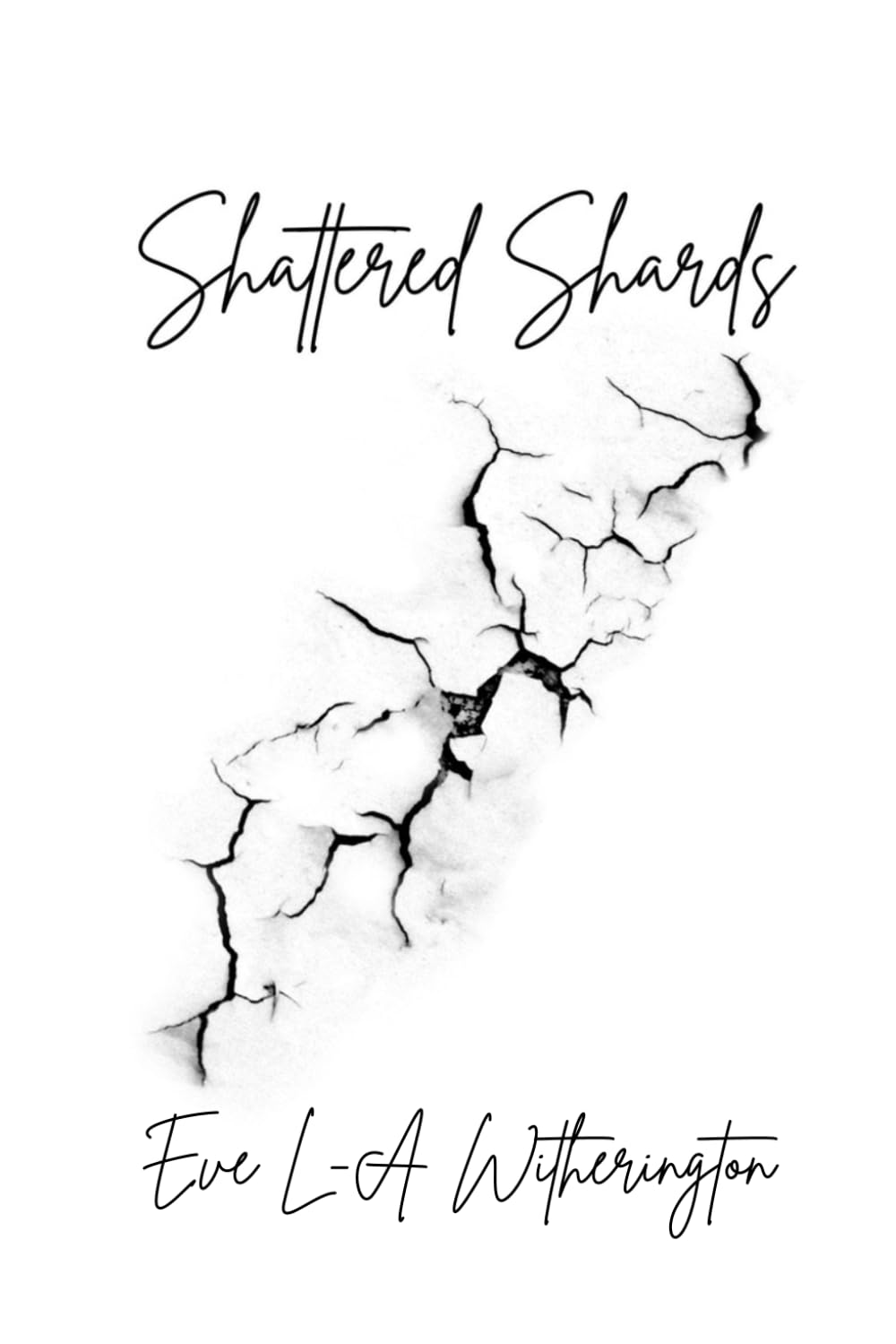 Shattered Shards (Fractured To Fragments)