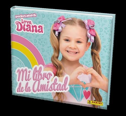 MI LIBRO DE LA AMISTAD (1) (LOVE DIANA) MI LIBRO DE LA AMISTAD (1) (LOVE DIANA)