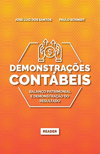 Demonstrações Contábeis: BALANÇO PATRIMONIAL E DEMONSTRAÇÃO DO RE...