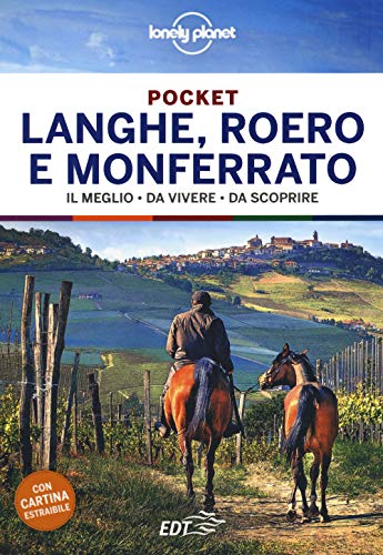 Langhe, Roero e Monferrato. Con Carta geografica ripiegat