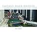 Chicago River Bridges