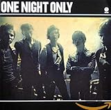 one night only lyrics say you don want it  One Night Only