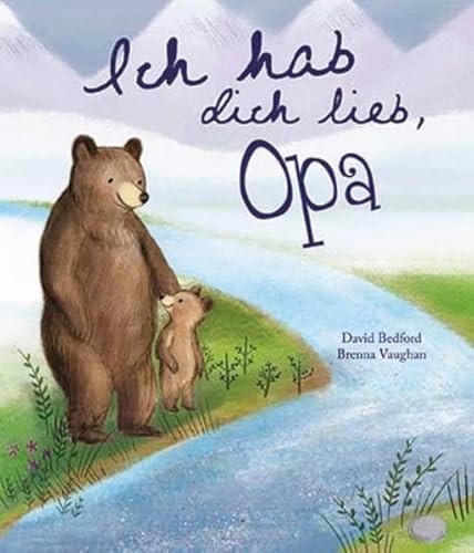 Ich hab dich lieb, Opa [German] 1472309448 Book Cover