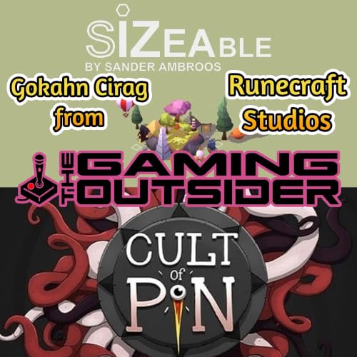 Sizeable, Cult of Pin & Interview with Runecraft Studios