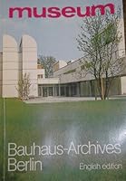 The Bauhaus archives Berlin, Museum of Design B0007BH7FI Book Cover
