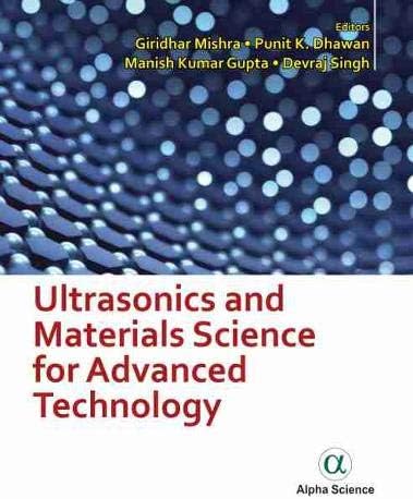 Ultrasonics and Materials Science for Advanced Technology