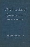 Architectural Construction : Second Edition : The Choice of Structural Design B008XEW5OY Book Cover