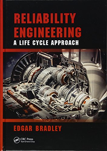 Reliability Engineering: A Life Cycle Approach view 2