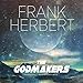 The Godmakers