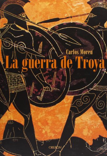 La guerra de Troya: Más allá de la leyenda (Historia)