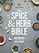 The Spice and Herb Bible