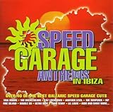  Speed Garage in Ibiza