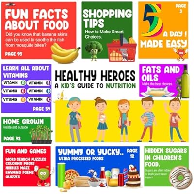 Healthy Heroes: A Kid's Guide to Nutrition